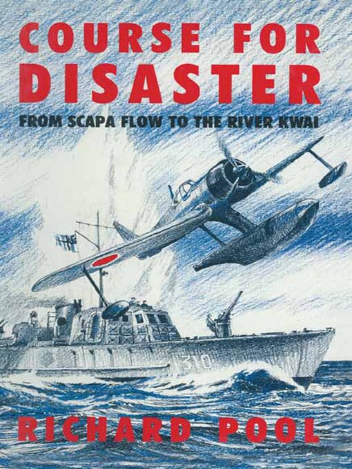 Title details for Course for Disaster by Richard Pool - Available